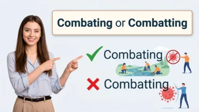 Combating or Combatting 