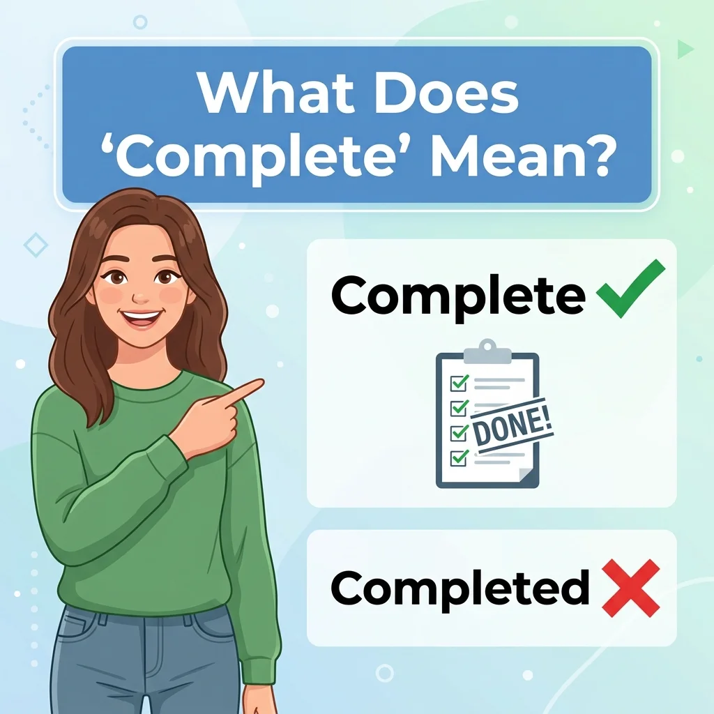 What Does “Complete” Mean?