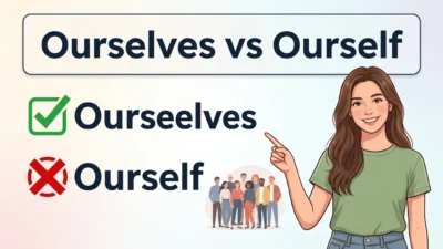 Ourselves vs Ourself 