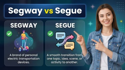 Segway vs Segue