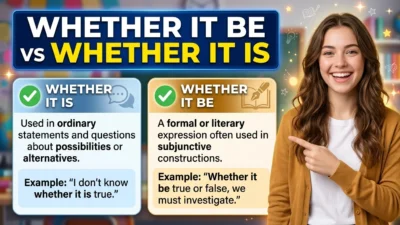 Whether It Be vs Whether It Is